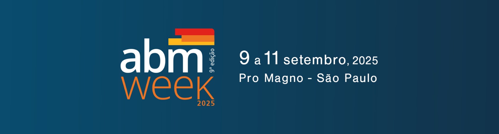 Participe da 9ª ABM Week em São Paulo: Última Chance!